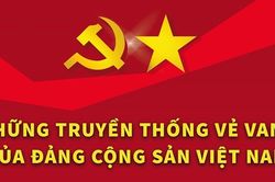 Những truyền thống vẻ vang của Đảng Cộng sản Việt Nam