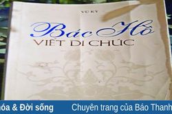 Hồi ký 'Bác Hồ viết Di chúc'
