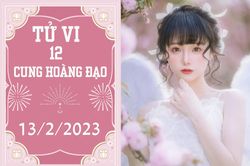 Tử vi vui 12 cung hoàng đạo 13/2: Kim Ngưu có hỗ trợ, Cự Giải phải cẩn thận