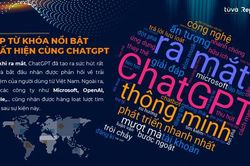 Cộng đồng mạng đang nói gì về ChatGPT?