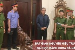 Tin nóng 12H (24-2): Bắt giam nguyên Hiệu trưởng Trường Đại học Bách khoa Đà Nẵng