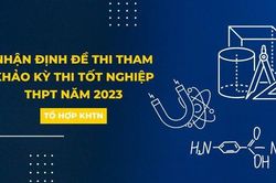 Đề thi tham khảo tổ hợp Khoa học tự nhiên: 90% thuộc chương trình lớp 12