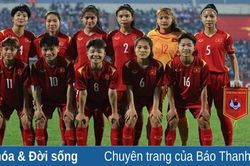 U20 nữ Việt Nam chơi bóng: Đừng xem bằng mắt, hãy tận hưởng bằng trái tim