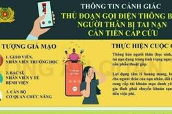 Sở GD&ĐT Hà Nội yêu cầu các trường tăng cường cảnh giác chiêu lừa 'chuyển tiền vì con cấp cứu'