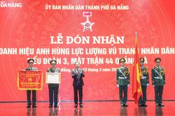 Tiểu đoàn 3, Mặt trận 44 Quảng Đà đón nhận danh hiệu Anh hùng Lực lượng vũ trang nhân dân
