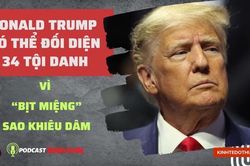 Donald Trump phải đối diện bao nhiêu tội danh vì 'dính' vào ngôi sao khiêu dâm?