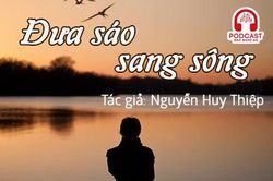 Đọc truyện đêm khuya: Đưa sáo sang sông