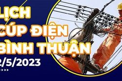 Lịch cúp điện hôm nay tại Bình Thuận ngày 2/5/2023