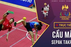 TRỰC TIẾP SEA Games 32: Môn Cầu mây - Sepak Takraw (Hoop) ngày 10-5