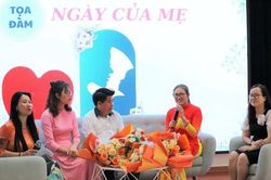 Tọa đàm Ngày của Mẹ: Diễn đàn để yêu thương