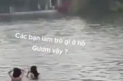 Làm rõ danh tính 2 thanh niên tắm tại hồ Hoàn Kiếm