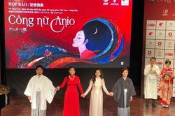 Ra mắt dự án opera hợp tác Việt Nam - Nhật Bản 'Công nữ Anio'