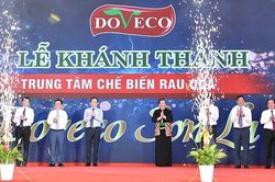 Khánh thành Trung tâm chế biến rau quả Doveco Sơn La
