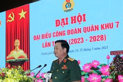Quân khu 7: Đại hội Đại biểu Công đoàn Quân khu lần thứ IX