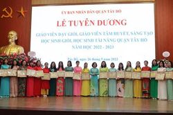 Tây Hồ: Tuyên dương giáo viên giỏi tâm huyết, học sinh tài năng