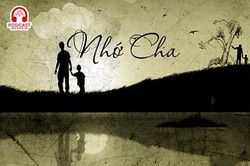 Bài thơ đặc biệt của người con trai viết về Cha