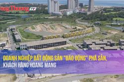 Doanh nghiệp bất động sản 'báo động' phá sản, khách hàng hoang mang