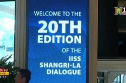 Khai mạc Đối thoại Shangri-la lần thứ 20 tại Singapore