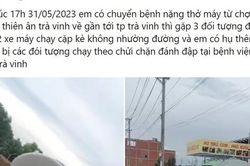 Xác minh clip thanh niên chặn đường, đập vỡ kính xe cấp cứu