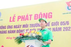 Đồng Tháp phát động hưởng ứng Ngày môi trường thế giới 5/6 và Tháng hành động vì môi trường năm 2023