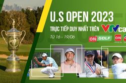 US Open 2023 trực tiếp duy nhất trên ON Golf trên VTVcab