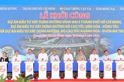 Khởi công đường Vành đai 3 TPHCM và 2 cao tốc trục ngang