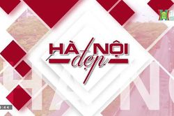 Hà Nội đẹp và chưa đẹp | 18/06/2023