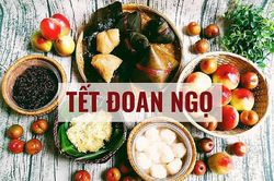 Tết Đoan Ngọ 2023 là ngày nào?