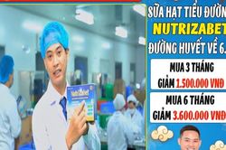 Vụ quảng cáo sữa Nutrizabet để… bán nốt hàng: Sẽ đề nghị cơ quan điều tra vào cuộc