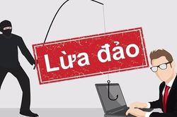 Nhận diện các thủ đoạn để tránh 'sập bẫy' khi lừa đảo trực tuyến gia tăng