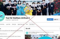 Cảnh giác với trại hè hướng nghiệp giả mạo Vietnam Airlines