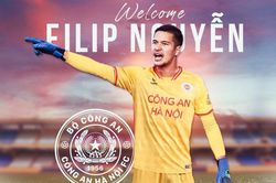 Filip Nguyễn được cấp nhà, có giáo viên dạy tiếng Việt và có thể kết thúc sự nghiệp tại Công an Hà Nội