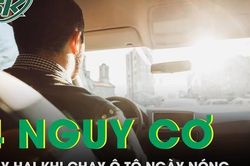 4 nguy cơ gây hại sức khỏe khi chạy ô tô ngày nắng nóng