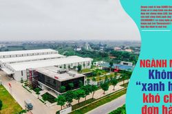Ngành may: Không 'xanh hóa' khó chốt đơn hàng