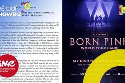 Đơn vị tổ chức concert BlackPink lên tiếng về bản đồ phi pháp | Thế giới Showbiz | 06/07/2023