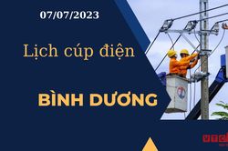 Lịch cúp điện hôm nay ngày 07/07/2023 tại Bình Dương