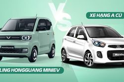 300 triệu đồng chọn ô tô điện Wuling HongGuang hay xe hạng A cũ