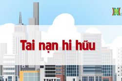 Tai nạn hi hữu | Chuyện quanh ta | 07/07/2023