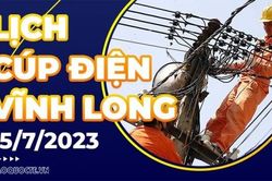 Lịch cúp điện Vĩnh Long hôm nay ngày 15/7/2023