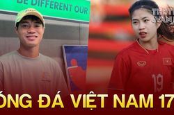 Bóng đá Việt Nam 17/7: Thanh Nhã thừa nhận điểm yếu, Văn Toàn trở lại luyện tập cùng Seoul E-Land