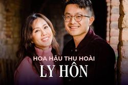Hoa hậu Thu Hoài thông báo ly hôn chồng doanh nhân sau 2 năm về chung nhà
