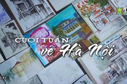 Cuối tuần vẽ Hà Nội