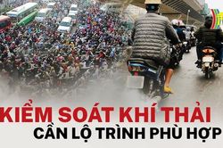 Kiểm soát khí thải xe máy cần lộ trình phù hợp