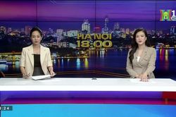 Chương trình Hà Nội 18:00 | 21/07/2023