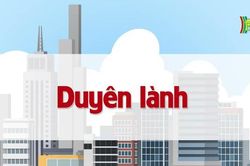 Duyên lành | Chuyện quanh ta | tập 46 | 22/07/2023