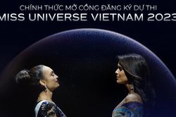 Miss Universe Vietnam 2023 công bố chọn thí sinh đến 29 tuổi