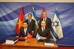 Việt Nam - Israel ký FTA: Kỳ vọng thương mại hai chiều sớm đạt 3 tỷ USD
