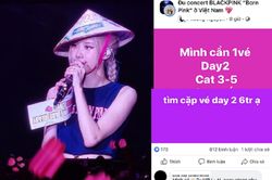 Quá phấn khích, khán giả đổ xô săn lùng vé concert BLACKPINK đêm thứ 2