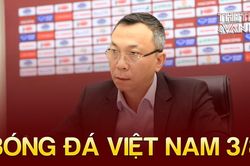Bóng đá Việt Nam 3/8: VFF 'mở cơ hội' cho cầu thủ Việt kiều nữ