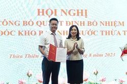 Bổ nhiệm Phó Giám đốc Kho bạc Nhà nước tỉnh TT-Huế